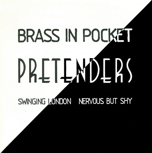 The Pretenders - Brass In Pocket